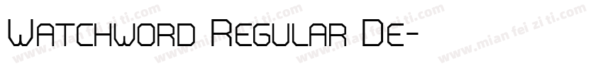 Watchword Regular De字体转换